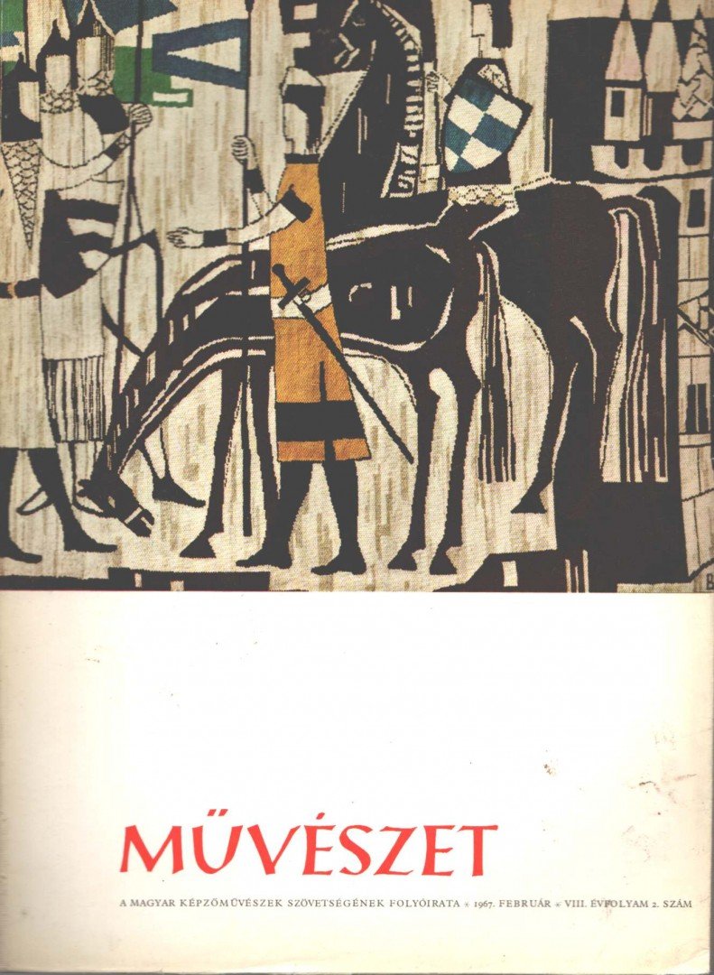 SOLYMÁR ISTVÁN - Művészet 1967 február VIII. évf. 2. szám [antikvár]