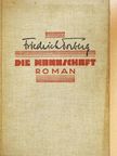 Friedrich Torberg - Die Mannschaft [antikvár]