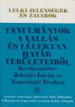 Jelenits István, Tomcsányi Teodóra - Tanulmányok a vallás és lélektan határterületeiről [antikvár]