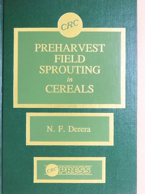 James Mac Key - Preharvest Field Sprouting in Cereals [antikvár]