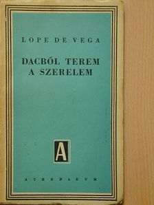 Lope de Vega - Dacból terem a szerelem [antikvár]