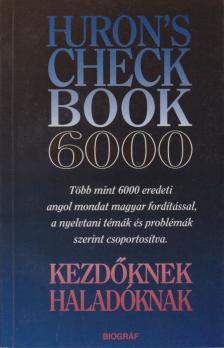 SALAMON GÁBOR, ZALOTAY MELINDA - Huron's Check Book 6000 [antikvár]