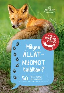 Milyen állatnyomot láttam?