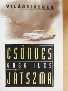 Greg Iles - Csöndes játszma [antikvár]
