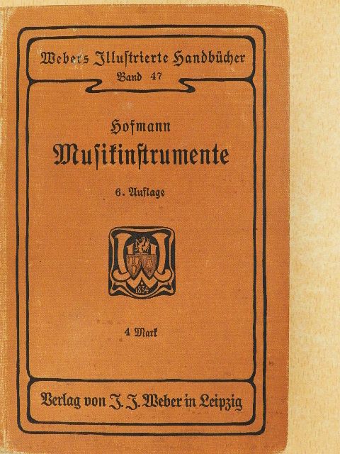 Richard Hofmann - Die Musikinstrumente (gótbetűs) [antikvár]