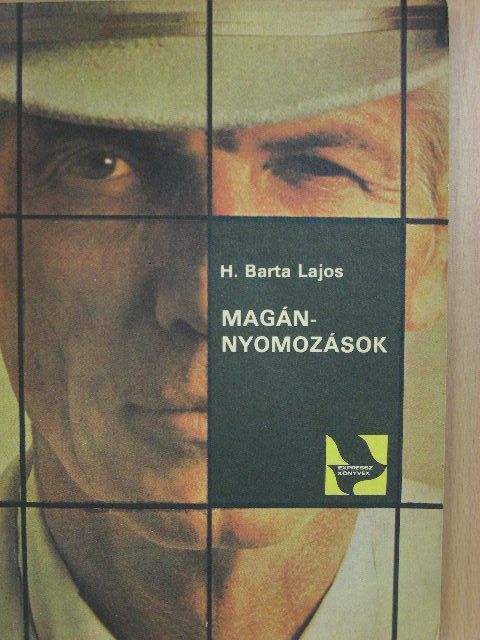H. Barta Lajos - Magánnyomozások [antikvár]