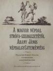 Kapronyi Teréz - A magyar népdal strófa-szerkezetétől Arany János népdalgyűjteményéig [antikvár]