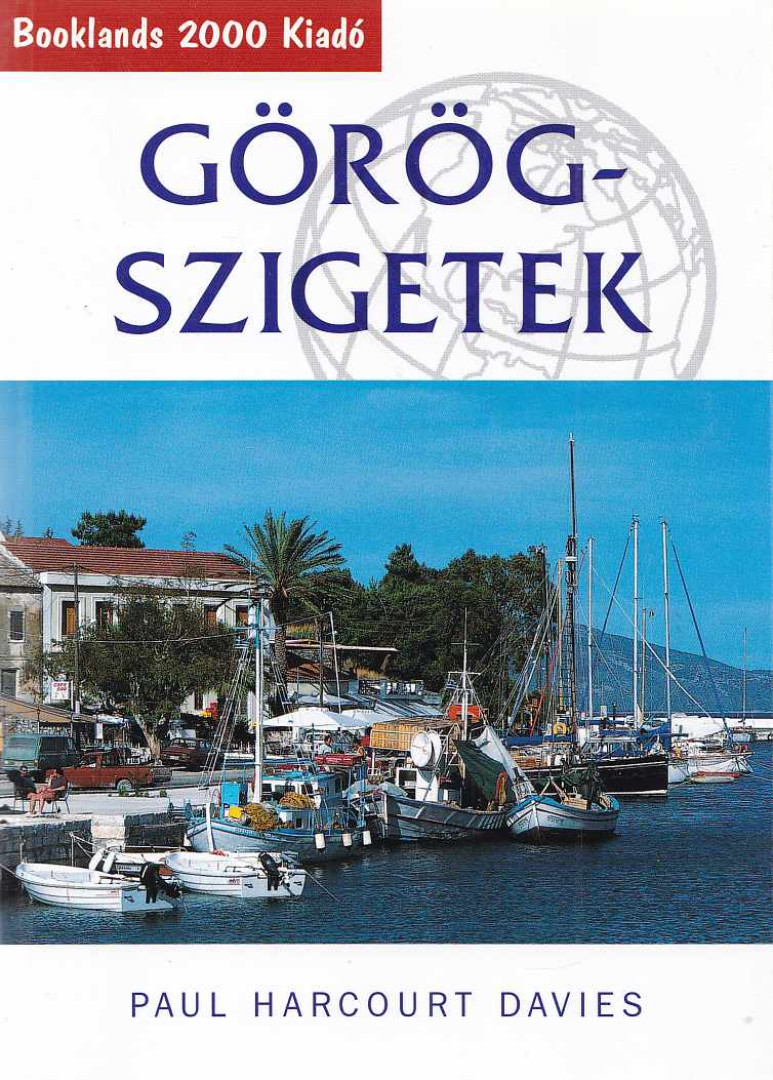 Paul Harcourt Davies - Görög-szigetek [antikvár]