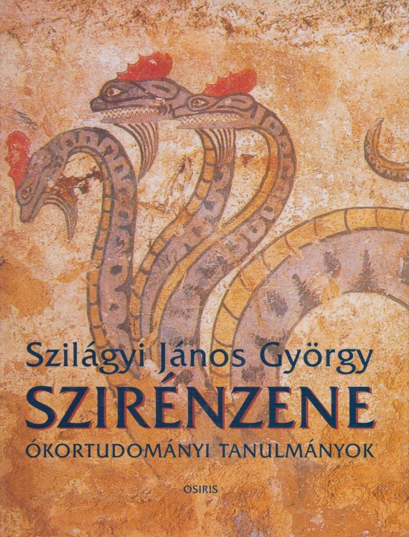 Szilágyi János György - Szirénzene [antikvár]