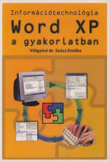 Völgyiné dr. Szűcs Emőke - Információtechnológia [antikvár]