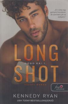 Kennedy Ryan - Long Shot - Távoli dobás [antikvár]
