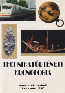 Csetri Elek, Jenei Dezső - Technikatörténeti kronológia (dedikált) [antikvár]