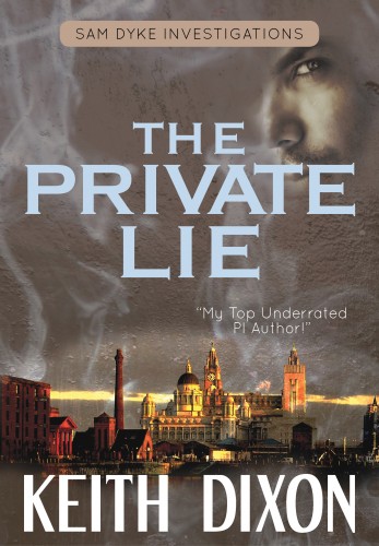 Dixon Keith - The Private Lie [eKönyv: epub, mobi]