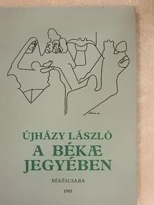 Újházy László - A békae jegyében [antikvár]