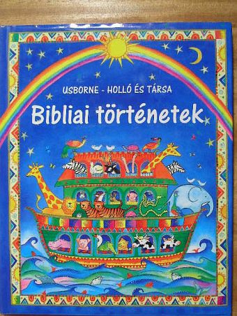 Heather Amery - Bibliai történetek [antikvár]