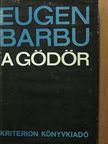 Eugen Barbu - A gödör [antikvár]