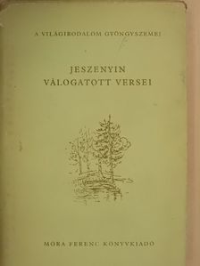Jeszenyin - Jeszenyin válogatott versei [antikvár]