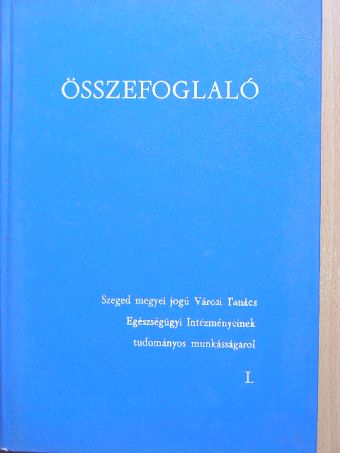 Dr. Bárdos József - Összefoglaló I. [antikvár]