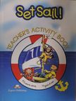 Elizabeth Gray - Set Sail! 1. - Teacher's Activity Book [antikvár]
