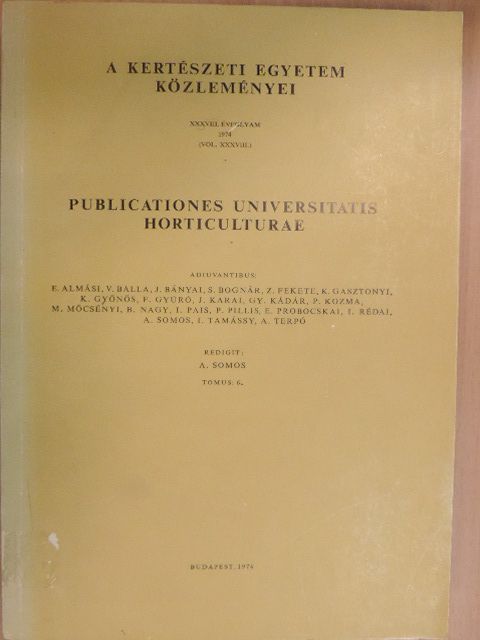 Babóné Moharos Gabriella - A Kertészeti Egyetem Közleményei 1974/6. [antikvár]