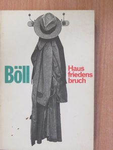 Heinrich Böll - Hausfriedensbruch/Aussatz [antikvár]