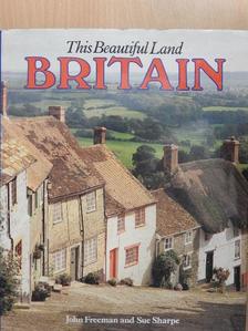John Freeman - This Beautiful Land Britain [antikvár]