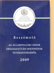 Beszámoló az állampolgári jogok országgyűlési biztosának tevékenységéről 2009 - CD-vel [antikvár]