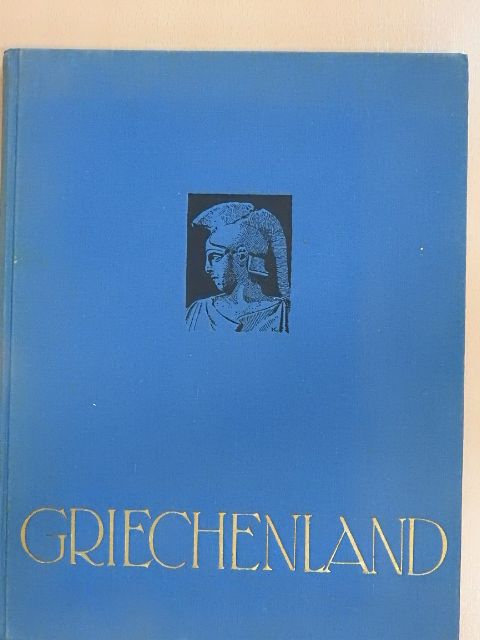 Hanns Holdt - Griechenland [antikvár]