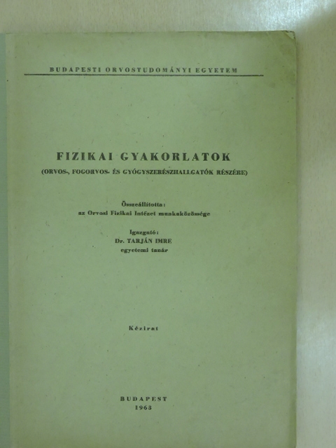Fizikai gyakorlatok [antikvár]