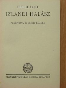 Pierre Loti - Izlandi halász [antikvár]