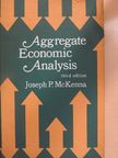 Joseph P. McKenna - Aggregate Economic Analysis [antikvár]