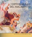 Bojtos Anikó - Az Országház falfestményei (olasz nyelven) - I DIPINTI MURALI DEL PARLAMENTO