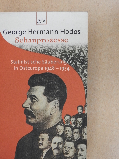 George H. Hodos - Schauprozesse [antikvár]