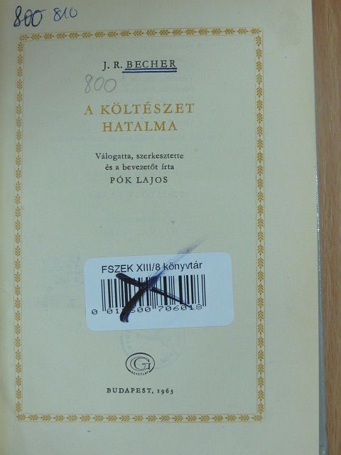 J. R. Becher - A költészet hatalma [antikvár]