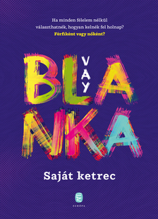 Vay Blanka - Saját ketrec [eKönyv: epub, mobi]