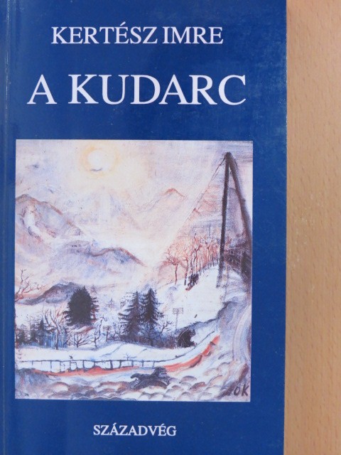 Kertész Imre - A kudarc [antikvár]