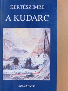 Kertész Imre - A kudarc [antikvár]