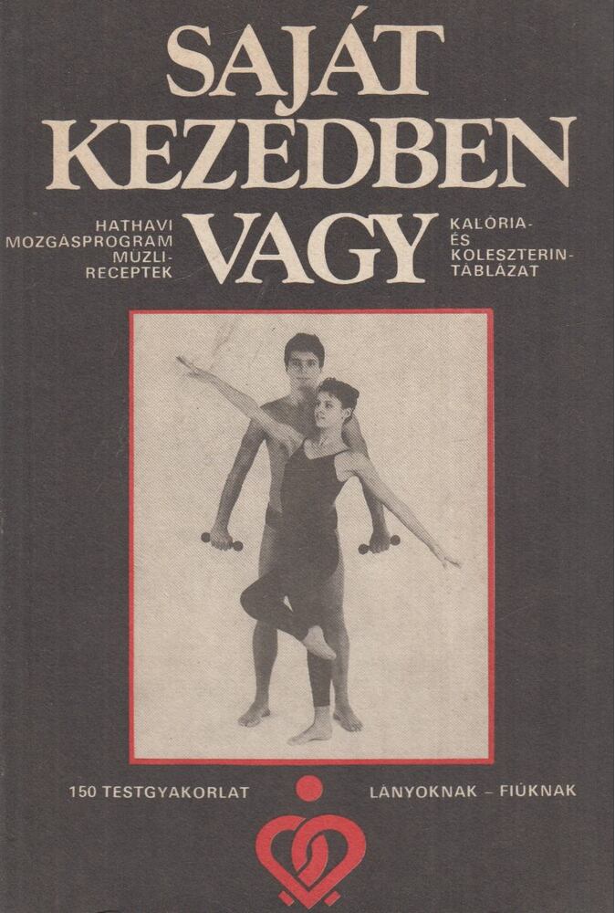 Józsa Éva - Saját kezedben vagy [antikvár]