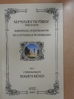 Bogáts Dénes - Sepsiszentgyörgy története [antikvár]