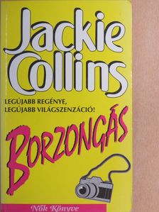 Jackie Collins - Borzongás [antikvár]