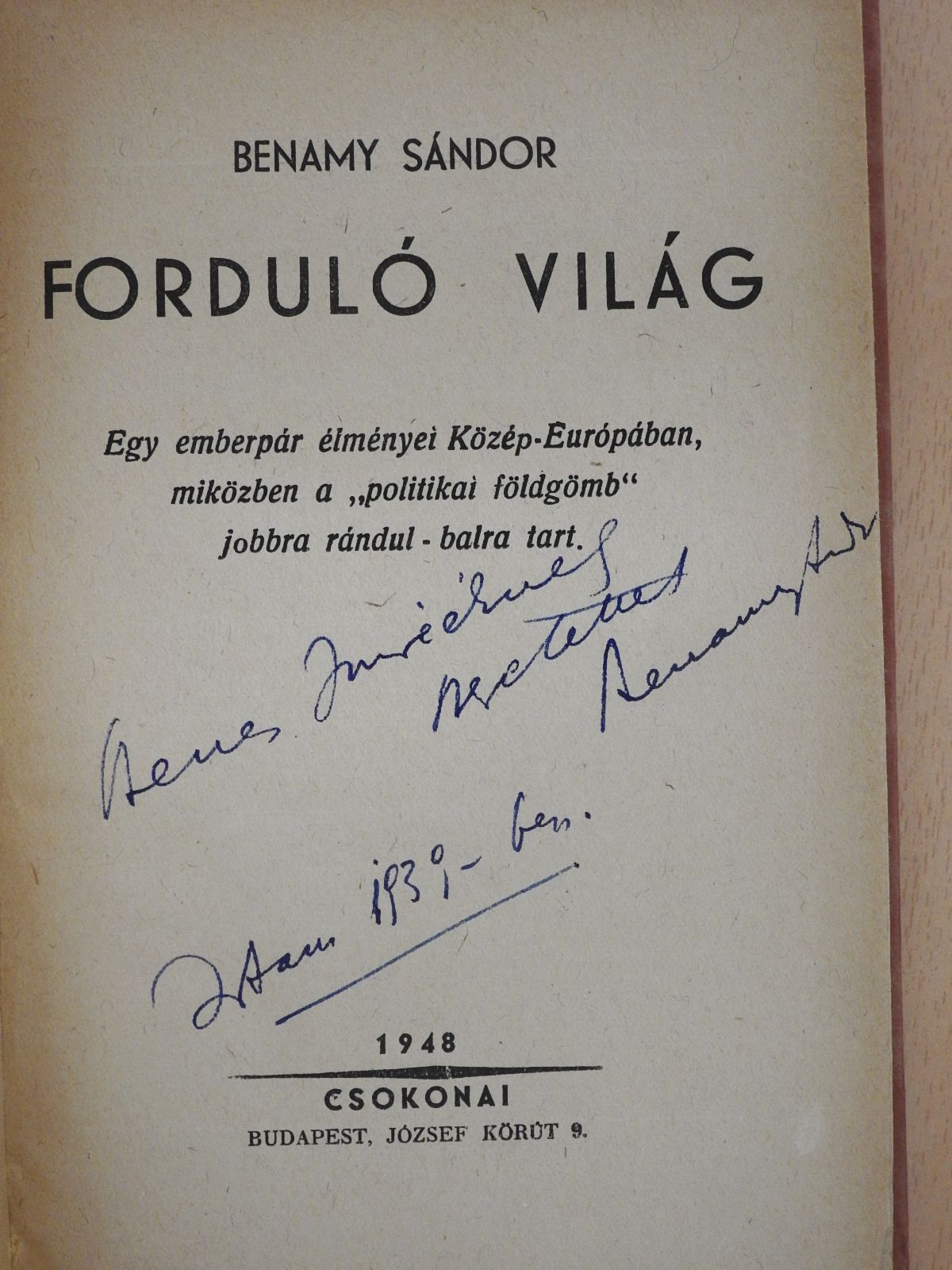 Benamy Sándor - Forduló világ (dedikált példány) [antikvár]