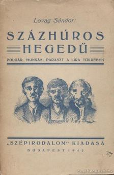 Lovag Sándor - Százhúros hegedű [antikvár]