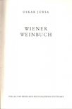 OSKAR JURSA - Wiener Weinbuch [antikvár]