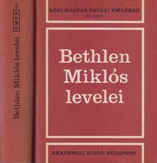 Bethlen Miklós - Bethlen Miklós levelei I-II. [antikvár]