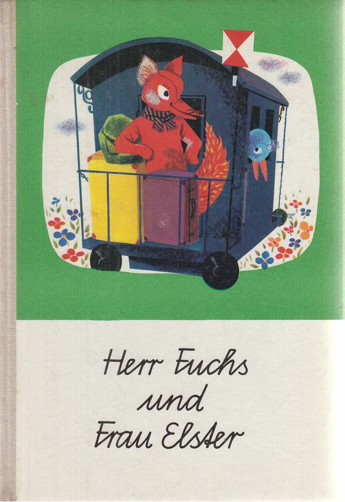 Sturm, Ursula, Walter Krumbach - Herr Fuchs und Frau Elster [antikvár]