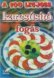 Mózes István Miklós - A 100 legjobb karcsúsító fogás [antikvár]