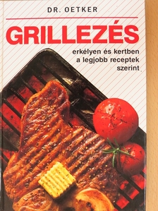 Dr. Oetker - Grillezés [antikvár]