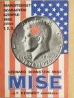 Leonard Bernstein - Mise - J. F. Kennedy emlékére [antikvár]
