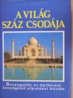 Brigitte Lederer - A világ száz csodája [antikvár]