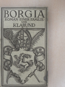 Klabund - Borgia [antikvár]